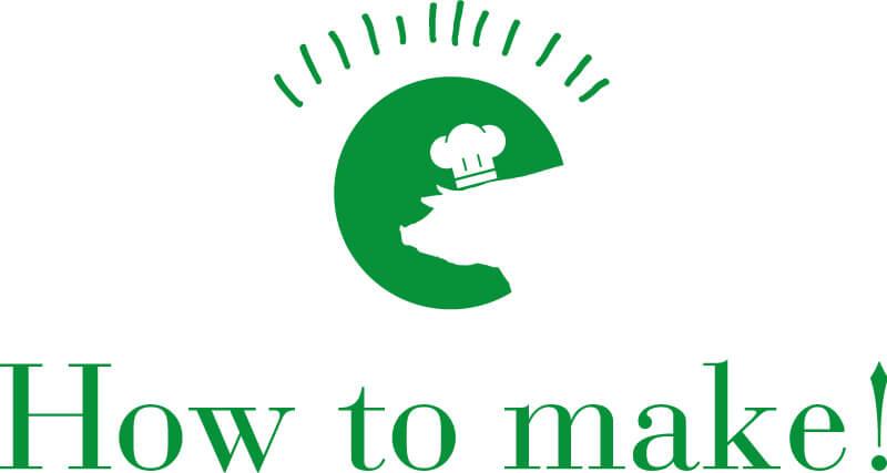 How to make！